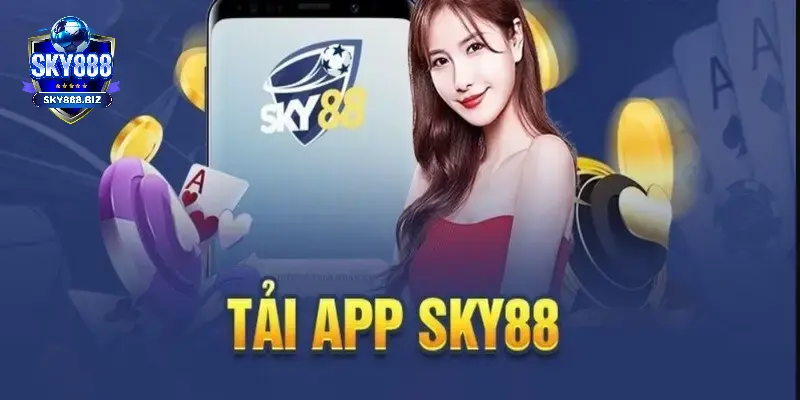 Tải App SKY888 vô cùng thuận tiện với máy Android