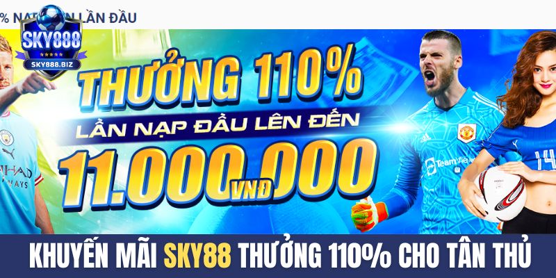 Tặng thưởng 110% cho hội viên nạp tiền lần đầu